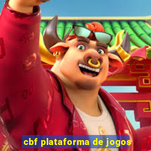 cbf plataforma de jogos